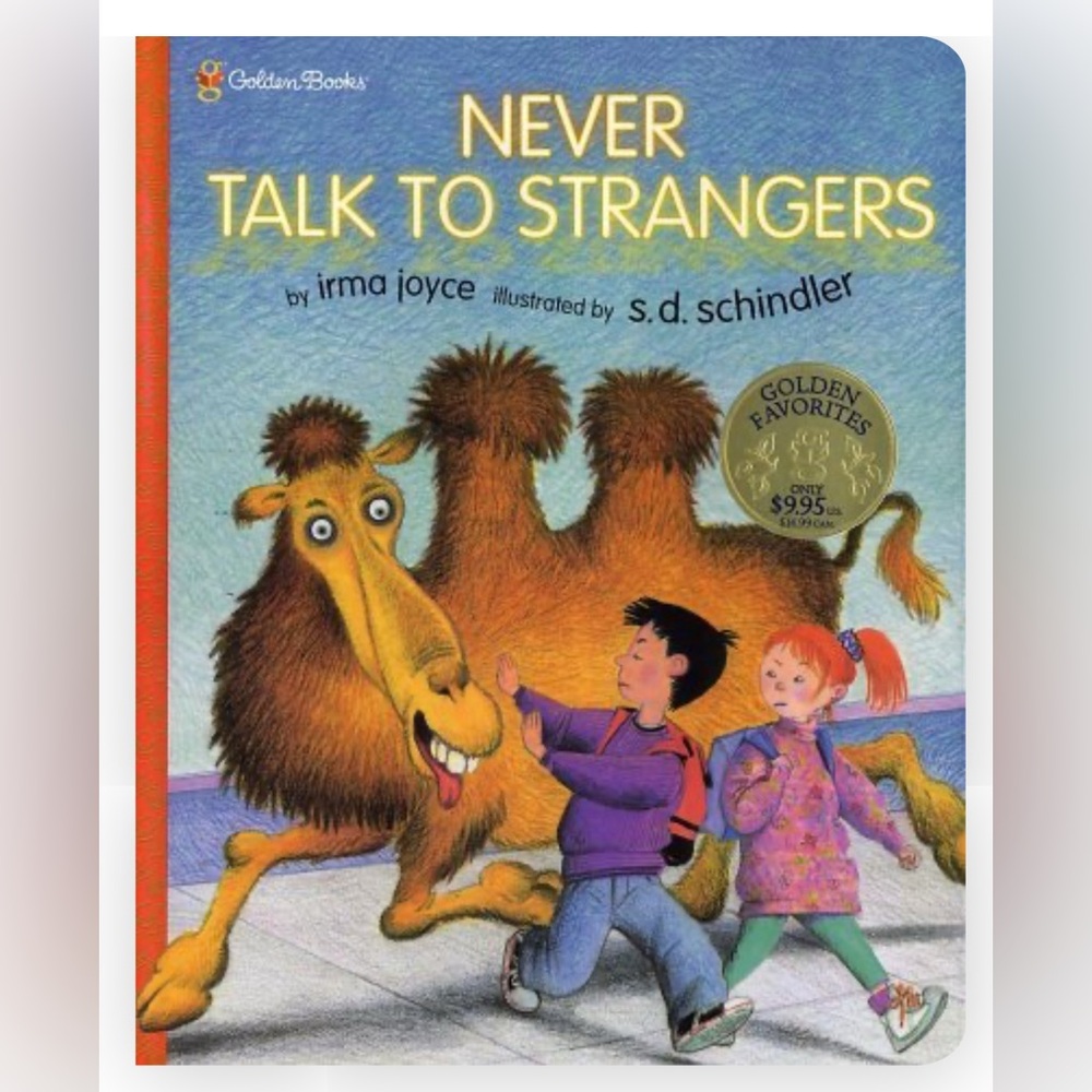 Never Talk to Strangers (Family Storytime) – Paperback Children’s Book